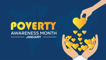 Poverty Awareness Month observed each year during January. Poverty Awareness concept. Vector template for banner, greeting card, poster with background.