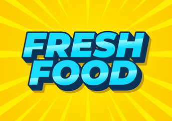 Fresh food. Text effect for social media or digital ads, in bold font style