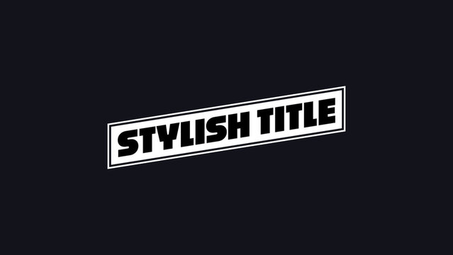 Stylish Title | Dynamic Social Media Post Text Animation for Engaging Social Media Stories