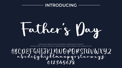Obraz premium Father's Day Font Stylish brush painted an uppercase vector letters, alphabet, typeface