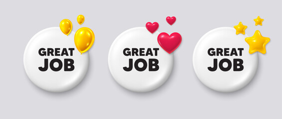 White buttons with 3d icons. Great job tag. Recruitment agency sign. Hire employees symbol. Great job button message. Banner badge with balloons, stars, heart. Social media icons. Vector