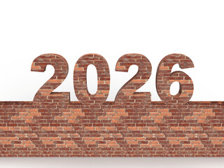 Brick New Year 2026 set on a stone wall in front. Post idea for a construction company. 3d rendering
