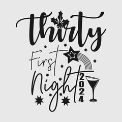 Thirty First Night SVG Cut file