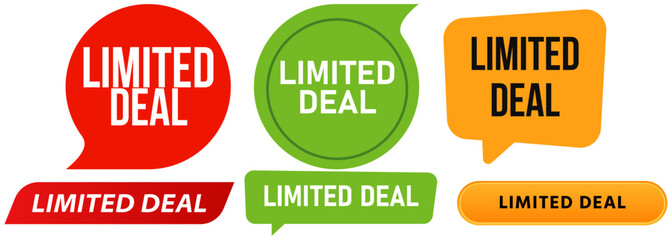 Limited deal promotion advertisement promo announcement limitation special limit business stamp colorful badges emblem sticker banner bubble speech design icon set collection