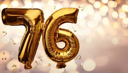  Number 76 golden balloons with copy space 