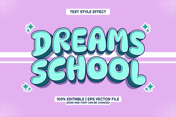 Dream School Text Effect Editable 3d Cartoon Style