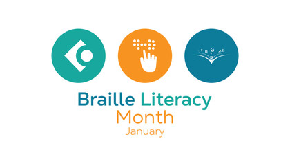 National Braille Literacy Month observed each year during January. Healthcare Medical Awareness concept. Vector template for banner, greeting card, poster with background.