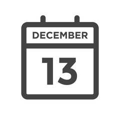 December 13 Calendar Day or Calender Date - Deadline or Appointment