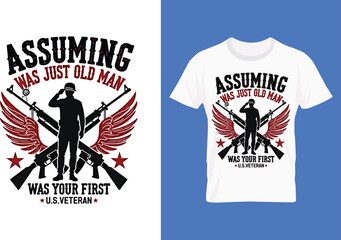 veteran, t-shirt, design, typography, vector, patriotic, military, heroes, usa, army, navy, marines, airforce, flag, freedom, soldier, gift, America, Memorial, Day, veteran apparel, custom shirt, USA 