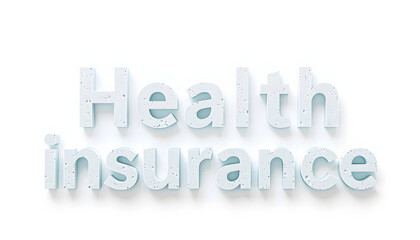 Health insurance - concept isolated with white highlights, png
