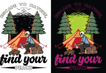 Escape to nature, find your peace t shirt design and graphics