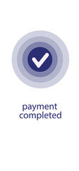 Mobile. Payment icon. Blue check mark icon. Verification symbol - Vector. Payment completed
