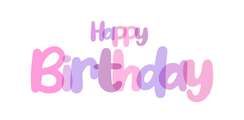 Celebration sign, Happy birthday, label, sticker, white background