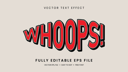 Whoops text effect  editable text style with red color and retro background
