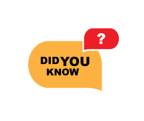 did you know sign on white background	