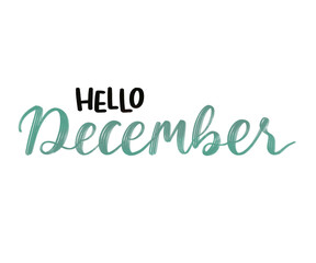Hello December lettering with hand drawn style