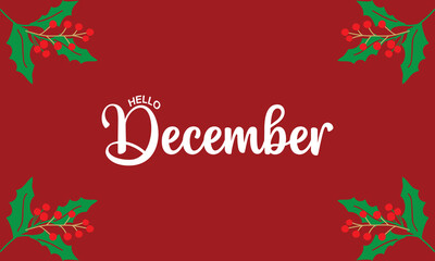 Hello December season.  Winter background. Cartoon illustration Template for Poster, Banner, Greeting, Card, Flyer, Cover, Sale, Promotion. Vector illustration. EPS 10