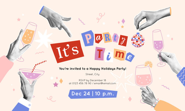 Party time invitation template. Halftone hands with drinks and disco ball. Christmas banner, Birthday celebration event, New Year greeting card with collage and doodle elements. Modern creative design