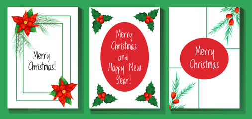 Set of holiday Christmas card or poster with holly berry and poinsettia plant