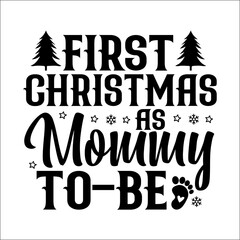 First christmas as mommy to-be SVG Design