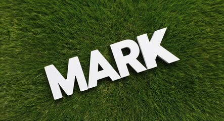 Mark white lettering on grass background
