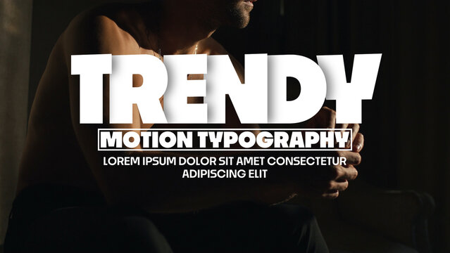 Trendy Motion Typography