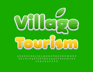 Vector travel banner Village Tourism. Cute `Green Font. Artistic Alphabet Letters and Numbers set.