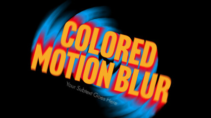 Colored Motion Blur Titles