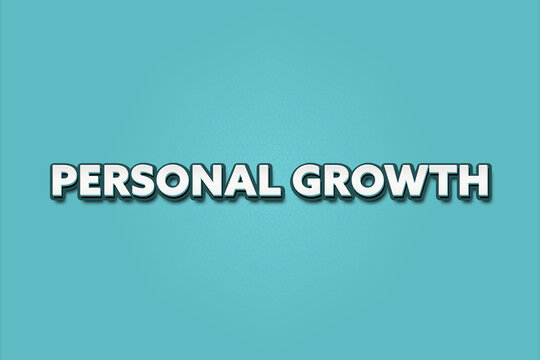 Personal Growth. A Illustration with white text isolated on light green background.