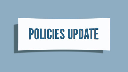 Policies Update. A card isolated on blue background.