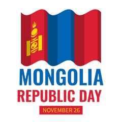 Mongolia Republic Day typography poster. National holiday on November 26. Vector template for banner, flyer, greeting card, postcard, etc