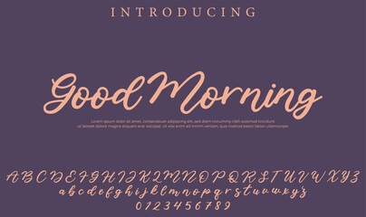 Good Morning Font Stylish brush painted an uppercase vector letters, alphabet, typeface