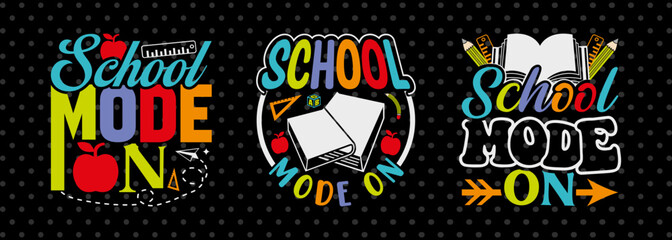 School Mode On SVG Hello School Kids Welcome To School Back To School Quote Design