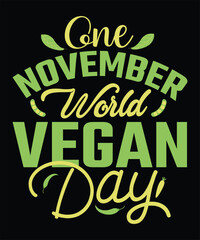 Fototapeta premium Vegan Day T-shirt Design