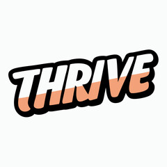 sticker design of thrive