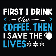 Coffee Lover Nurse Quote - 