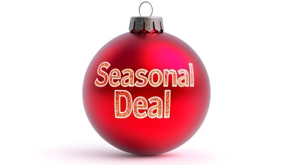 Red Ornament with Seasonal Deal Message