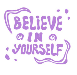 Retro Abstract Poster Print Purple Believe In Yourself Vector Design