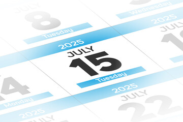 Fototapeta premium 15 July 2025 year date calendar day illustration