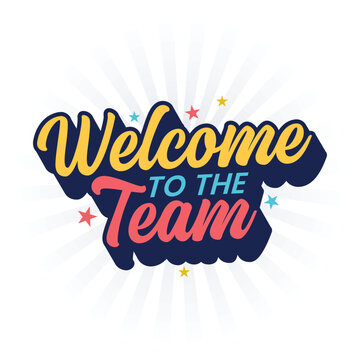 Welcome to the team poster, banner, template with colorful typography illustration. Job opportunity and recruitment greeting card. Teamwork concept. Retro lettering style.