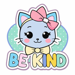 sticker design of be kind