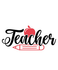 Teacher typography clip art design on plain white transparent isolated background for card, shirt, hoodie, sweatshirt, apparel, tag, mug, icon, poster or badge