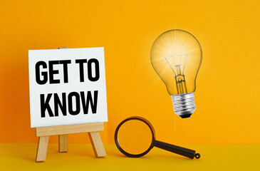 Get to know is shown using the text