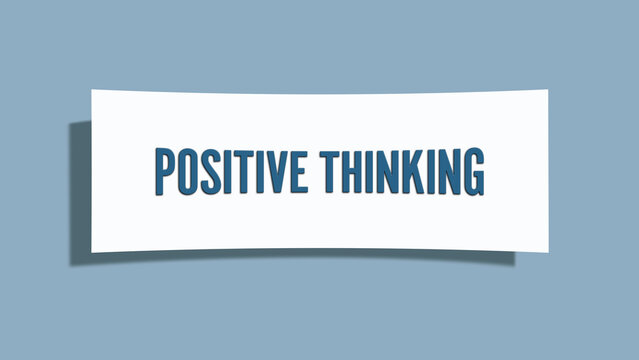 Positive Thinking. A card isolated on blue background.