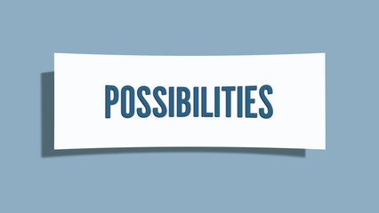 Possibilities. A card isolated on blue background.