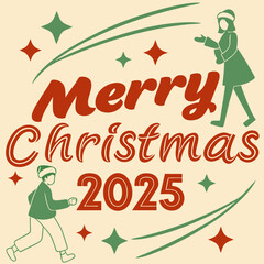 Retro Christmas Celebration Vector Art Merry Christmas 2025 Festive Atmosphere Whimsical Design Joyful Spirit
