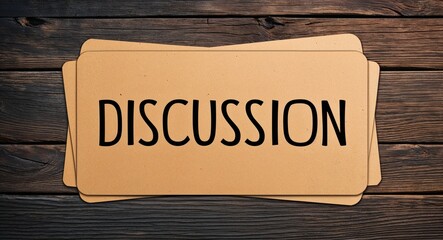 Obraz premium discussion lettering on card with wooden background
