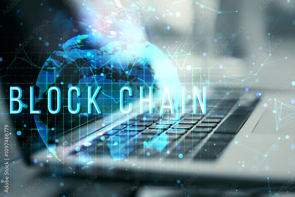 Poster Blockchain text over digital globe and laptop keyboard, symbolizing global technology and crypto network concept.