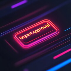 Digital button with neon glow for request approval on a dark background.
