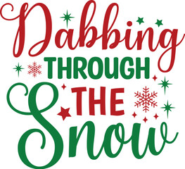 Dabbing Through the Snow